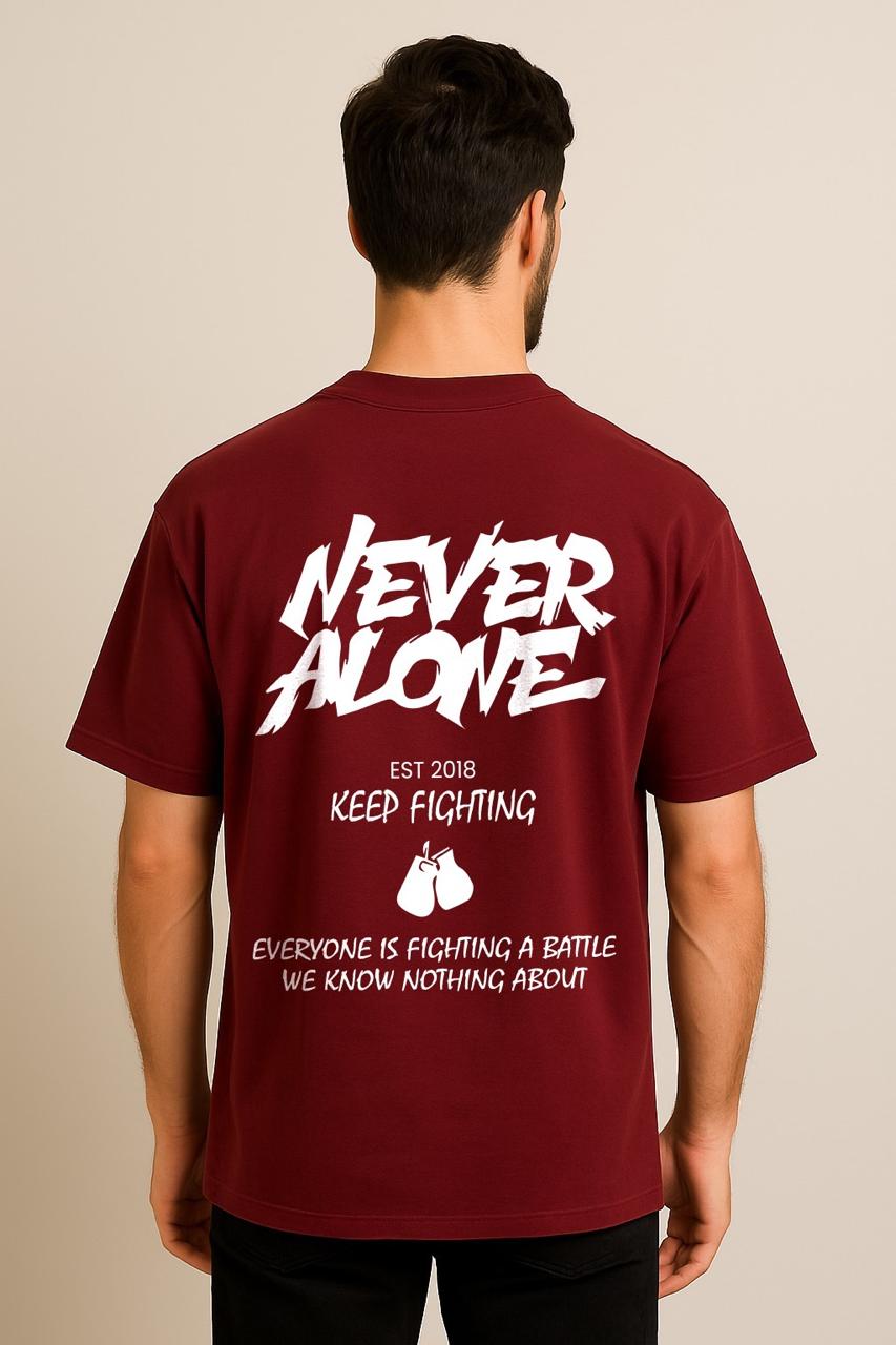 NEVER ALONE OVERSIZED TSHIRT