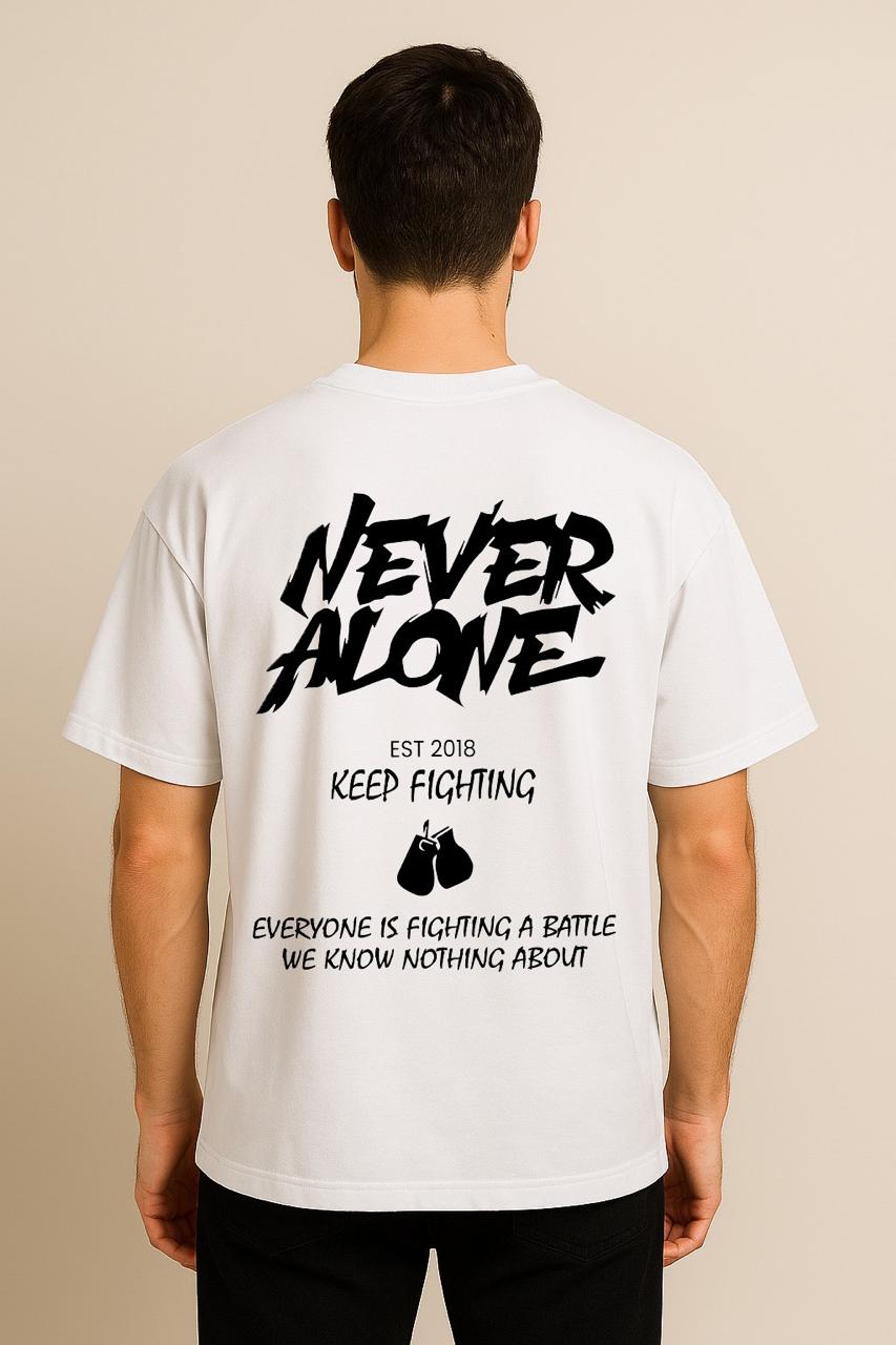 NEVER ALONE OVERSIZED TSHIRT