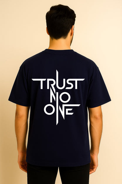 Trust No One OVERSIZED TSHIRT