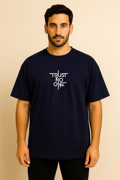 Trust No One OVERSIZED TSHIRT